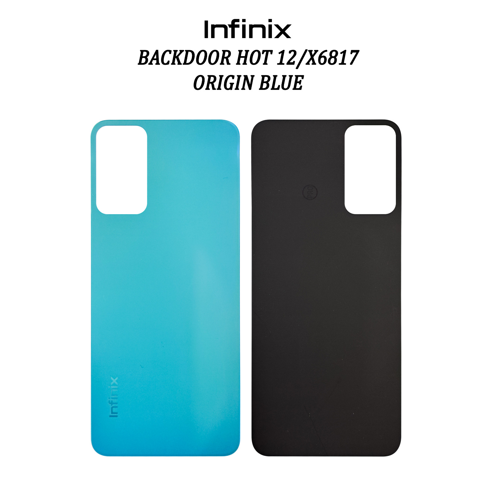 BACKDOOR INFINIX HOT 12/X6817 2022 ORIGIN BLUE